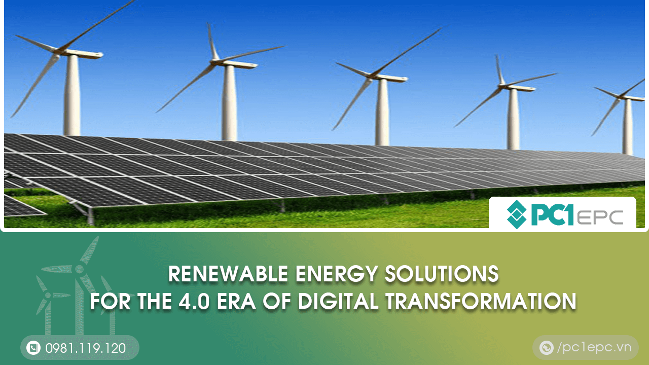 Renewable energy solutions for the 4.0 era - PC1 EPC