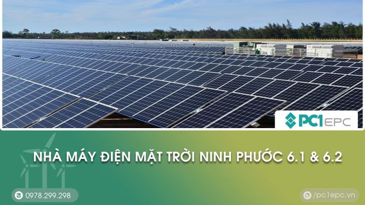 Dự án nhà máy điện mặt trời Ninh Phước 6.1 & 6.2