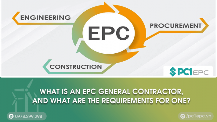 what-is-an-epc-general-contractor-what-are-the-requirements-for-one