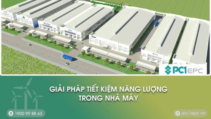 giải pháp tiết kiệm năng lượng trong nhà máy