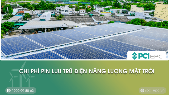 chi phí lưu trữ điện năng lượng mặt trời